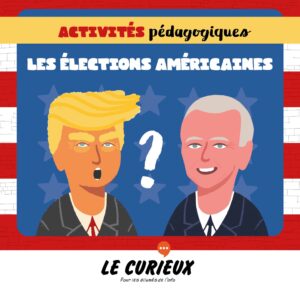 Activités pédagogiques - Élections présidentielles aux États-Unis - Septembre 2020