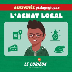 Activités pédagogiques - L'achat local - Décembre 2020