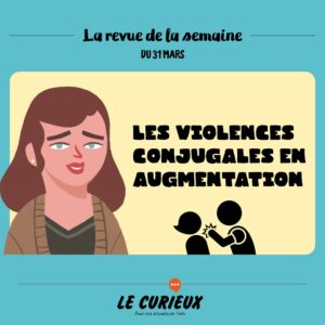 Revue de la semaine - Édition du 31 mars 2021 -Gratuit