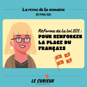 Revue de la semaine - Édition du 19 mai 2021