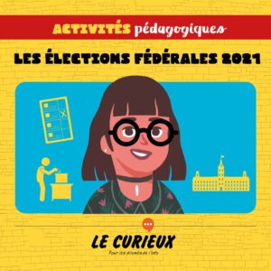 Activités pédagogiques (réservées aux abonnements écoles)- Les élections fédérales- Septembre 2021