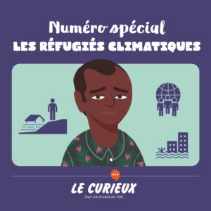Les réfugiés climatiques – Octobre 2021- Dossier 39