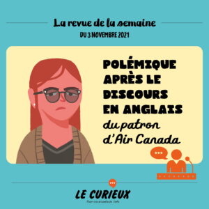 Revue de la semaine - Édition du 10 novembre 2021