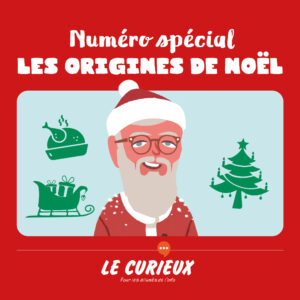 Les origines de Noël – Décembre 2021- Dossier 41