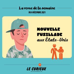 Revue de la semaine - Édition du 8 décembre 2021
