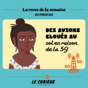 Revue de la semaine - Édition du 2 février 2022