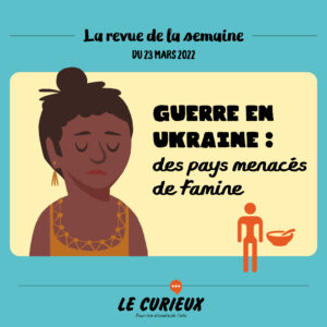 Revue de la semaine - Édition du 23 mars 2022