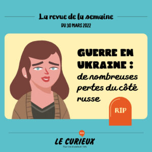 Revue de la semaine - Édition du 30 mars 2022