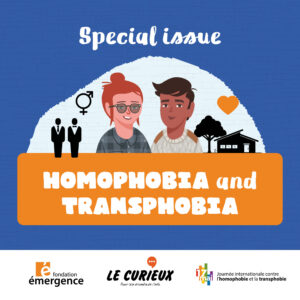 Homophobia and transphobia – Mai 2022- Dossier 46 (Anglais)