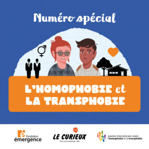 L'homophobie et la transphobie – Mai 2022- Dossier 46