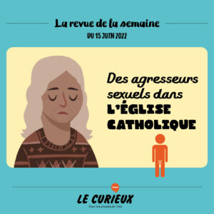 Revue de la semaine - Édition du 15 juin 2022