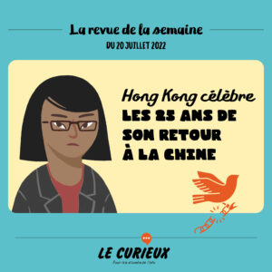 Revue de la semaine - Édition du 20 juillet 2022