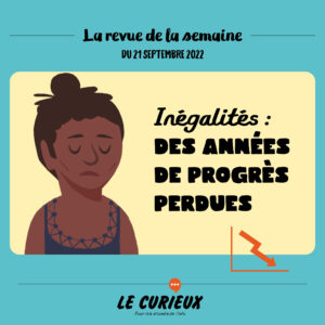 Revue de la semaine - Édition du 21 septembre 2022