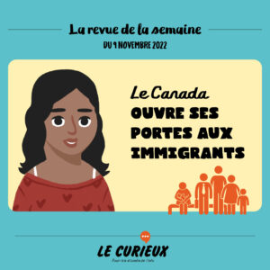 Revue de la semaine - Édition du 9 novembre 2022