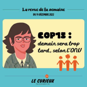 Revue de la semaine - Édition du 14 décembre 2022