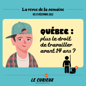 Revue de la semaine - Édition du 21 décembre 2022