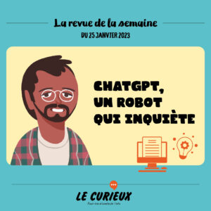 Revue de la semaine - Édition du 25 janvier 2023