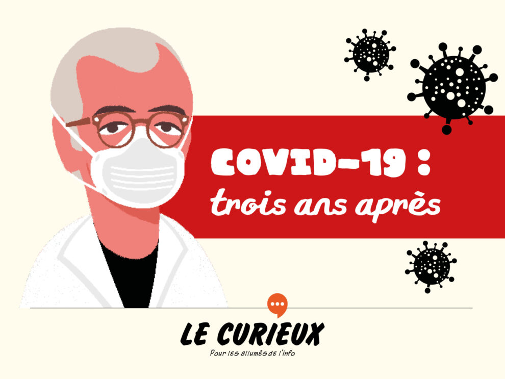 LeCurieux_COVID-19_3ans