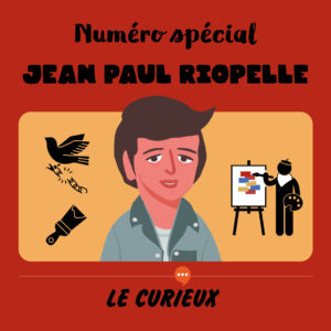 Jean Paul Riopelle - Juin 2023 - Dossier 58
