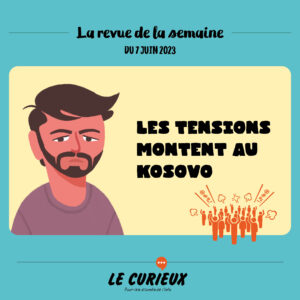 Revue de la semaine - Édition du 7 juin 2023