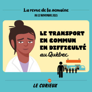 Revue de la semaine - Édition du 22 novembre 2023