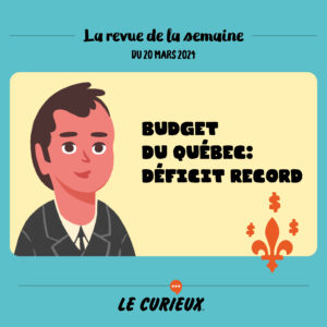 Revue de la semaine - Édition du 20 mars 2024