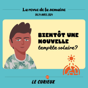 Revue de la semaine - Édition du 24 avril 2024