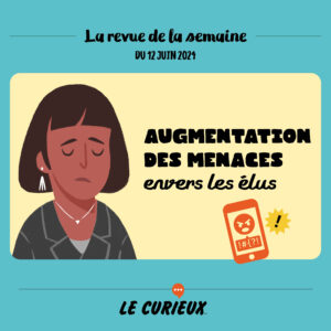 Revue de la semaine - Édition du 12 juin 2024