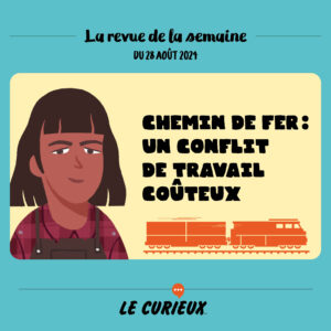 Revue de la semaine - Édition du 28 août 2024