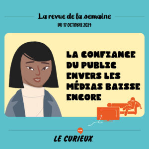 Revue de la semaine - Édition du 17 octobre 2024