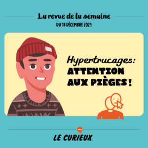 Revue de la semaine - Édition du 18 décembre 2024