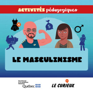 Activités pédagogiques (réservées aux abonnements écoles) - Le masculinisme - Février 2025 - Dossier 75