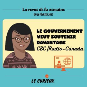 Revue de la semaine - Édition du 26 févier 2025