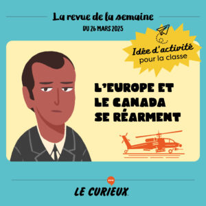 Activité pour la classe - Revue de la semaine du 26 mars 2025