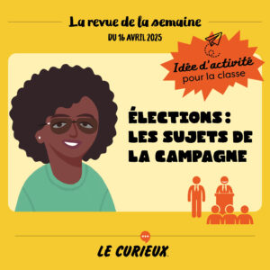Activité pour la classe - Revue de la semaine du 16 avril 2025