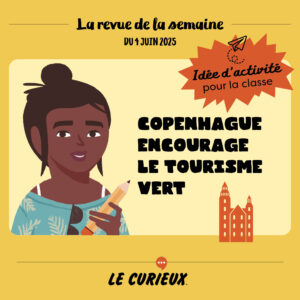 Activité pour la classe - Revue de la semaine du 4 juin 2025