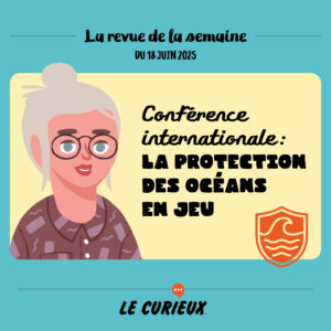 Revue de la semaine - Édition du 18 juin 2025