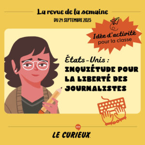 Activité pour la classe - Revue de la semaine du 24 septembre 2025