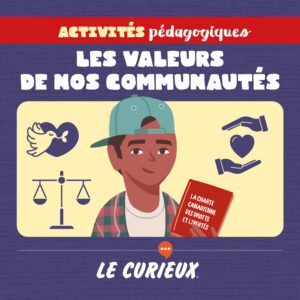 Activités pédagogiques (réservées aux abonnements écoles) - Les valeurs de nos communautés – Septembre 2025 - Dossier 80