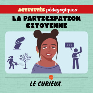 Activités pédagogiques (réservées aux abonnements écoles) - La participation citoyenne – Octobre 2025 - Dossier 81