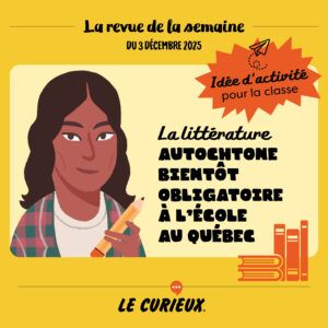 Activit&eacute; pour la classe - Revue de la semaine du 3 d&eacute;cembre 2025