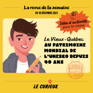 Activit&eacute; pour la classe - Revue de la semaine du 10 d&eacute;cembre 2025
