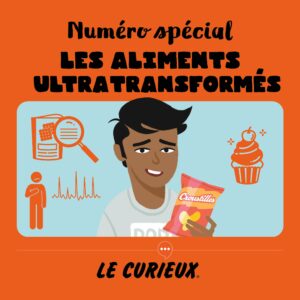 Les aliments ultratransformés - Janvier 2026 - Dossier 84