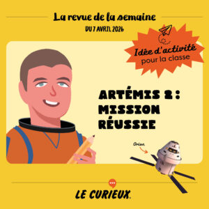 Activit&eacute; pour la classe - Revue de la semaine du 7 avril 2026