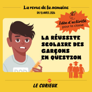 Activit&eacute; pour la classe - Revue de la semaine du 13 avril 2026
