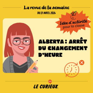 Activit&eacute; pour la classe - Revue de la semaine du 27 avril 2026