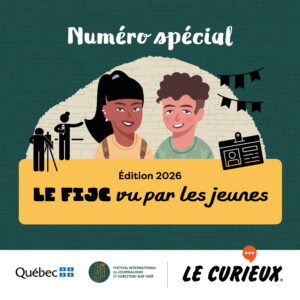 Le FIJC vu par les jeunes - Mai 2026 - Dossier 88