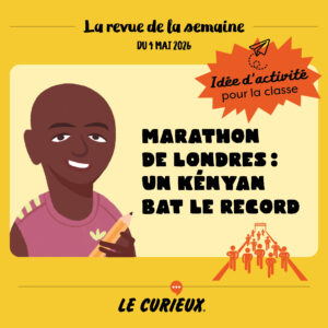 Activit&eacute; pour la classe - Revue de la semaine du 4 mai