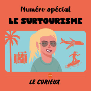Le surtourisme - Juin 2026 - Dossier 89