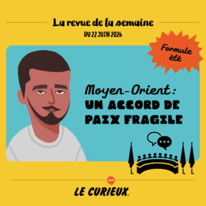 Revue de la semaine - &Eacute;dition du 22 juin 2026